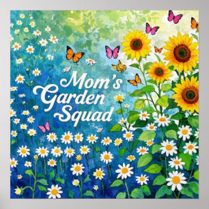 Mother's Garden Squad Flowers Poster