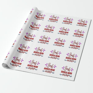Mother's Gift Best Bonus Mom Ever Wrapping Paper