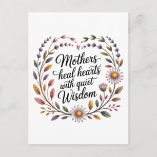 Mothers Heal Hearts With Quiet Wisdom Invitation Postcard