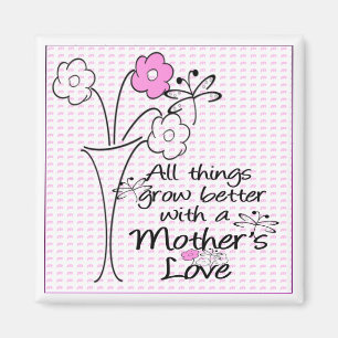 Mothers Love Magnet