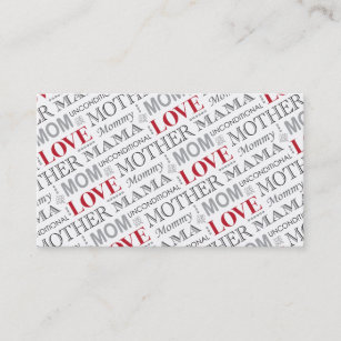Mother's Love, Mother's Day or Birthday Pattern Business Card