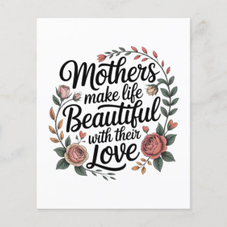 Mothers Make Life Beautiful With Their Love Flyer