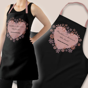 #Mother'sDayHashtag Mother's Deserve The Best Apron