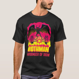 Mothman Harbinger Of Doom Folklore Creepy Cryptid  T-Shirt