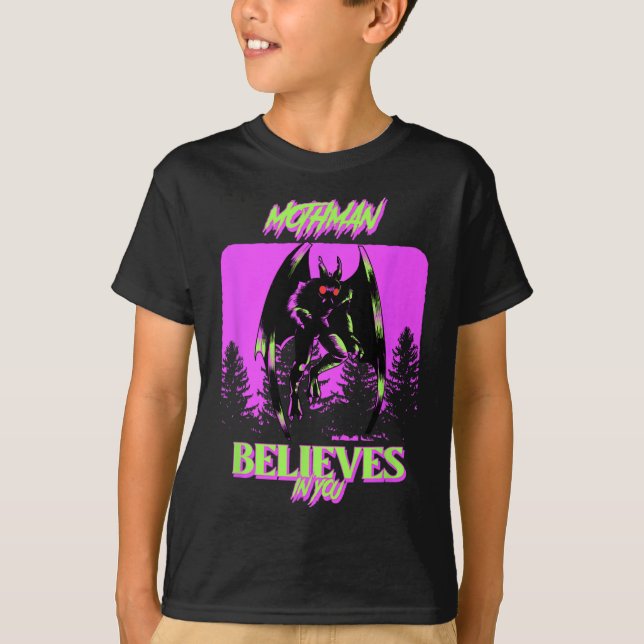 Mothman - Mothman Believes In You  T-Shirt (Front)