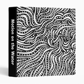 Motion on the Water (1in) - Black on White Binder