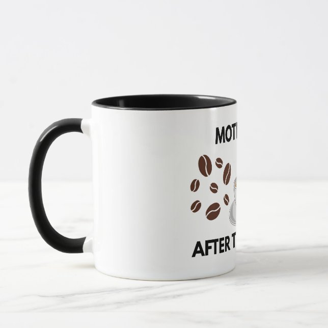 Motivated After This Coffee Inspirational Mug  (Left)