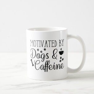 Motivated By Dogs And Caffeine Coffee Mug
