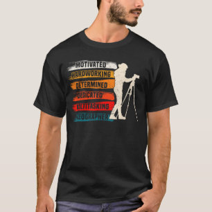 Motivated Videographer Camera Movie Film Cinematog T-Shirt