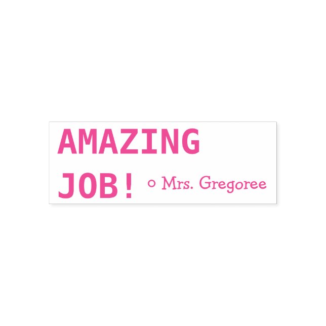 Motivating "AMAZING JOB!" Marking Rubber Stamp (Design)