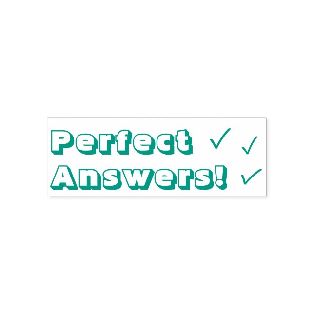 Motivating "Perfect Answers!" Tutor Rubber Stamp (Design)