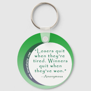 Motivating Quote for Winners Keychain