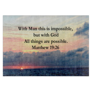 MOTIVATING SUNRISE MATTHEW 19:26 PHOTO DESIGN CUTTING BOARD