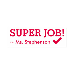 Motivating "SUPER JOB!" Educator Rubber Stamp