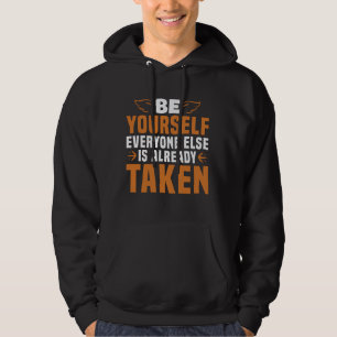 Motivation - Be Yourself Hoodie