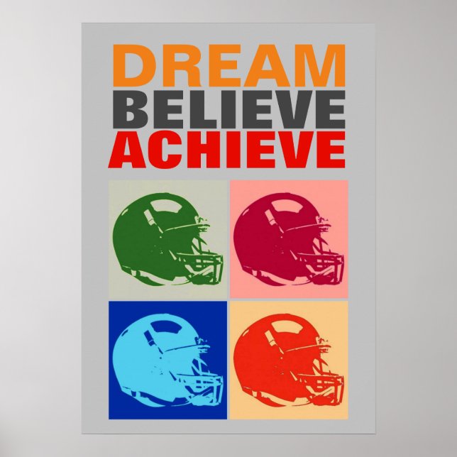 Motivation Dream Believe Achieve Football Poster (Front)