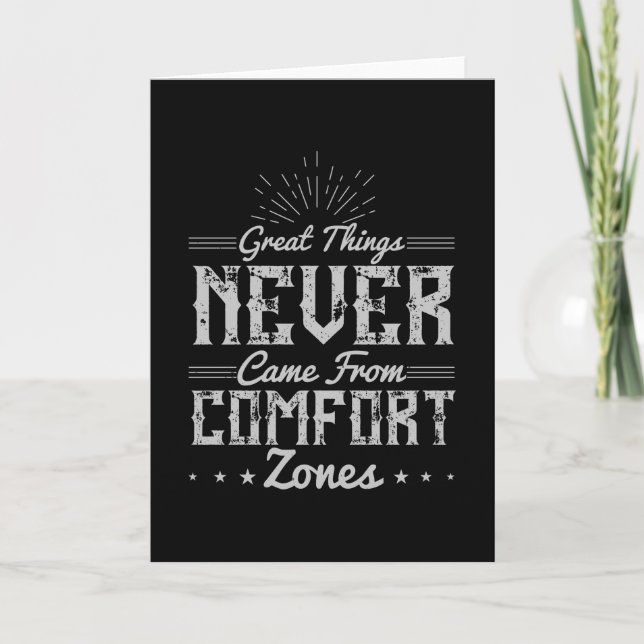 Motivation Great Things in Comfort Zone Card (Front)