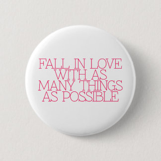 Motivation, inspiration, words of wisdom. quotes 2 inch round button