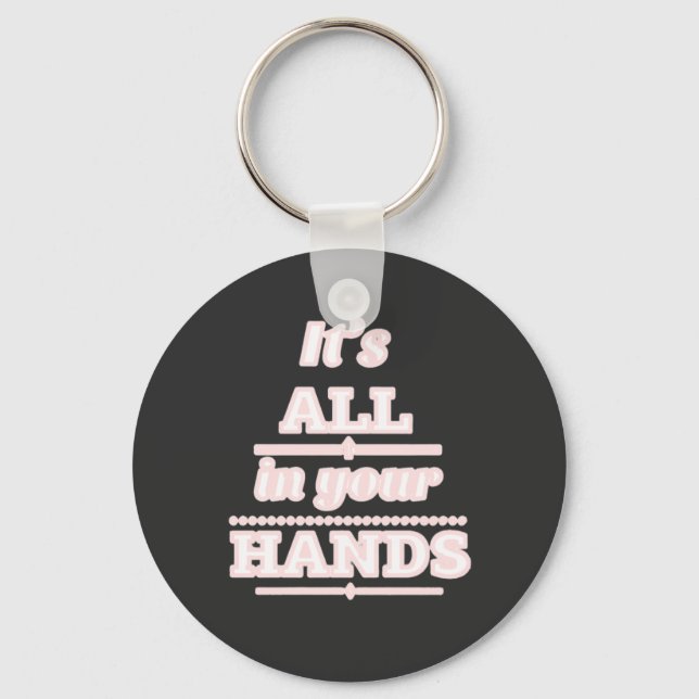 Motivation, Life, Courage Keychain (Front)