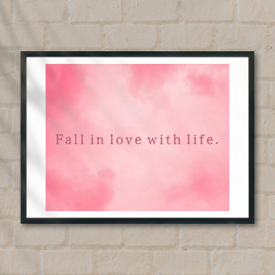 Motivation life quote pink sky simple poster