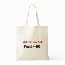 Motivation Not Found – Programmer Humour Design
