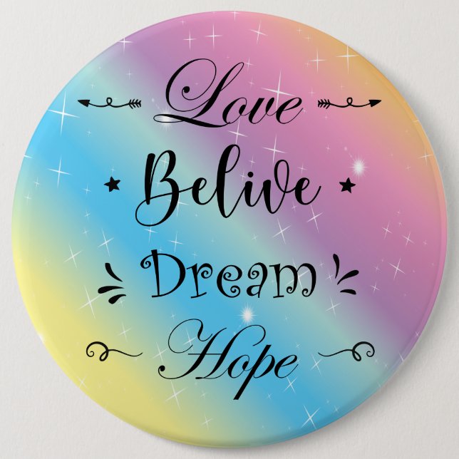 Motivational and Colorful  6 Inch Round Button (Front)