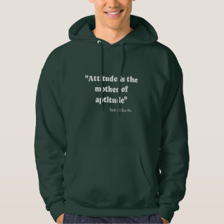 Motivational and inspirational quote hoodie