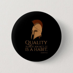 Motivational Aristotle Quote - Ancient Greek Philo 2 Inch Round Button