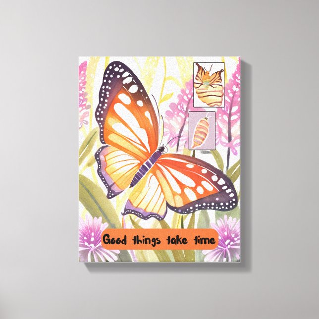 Motivational art - Good things take time - Canvas  (Front)