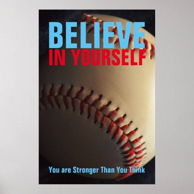 Motivational Baseball Believe in Yourself Poster (Front)