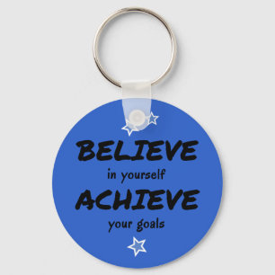 Motivational believe achieve blue keychain