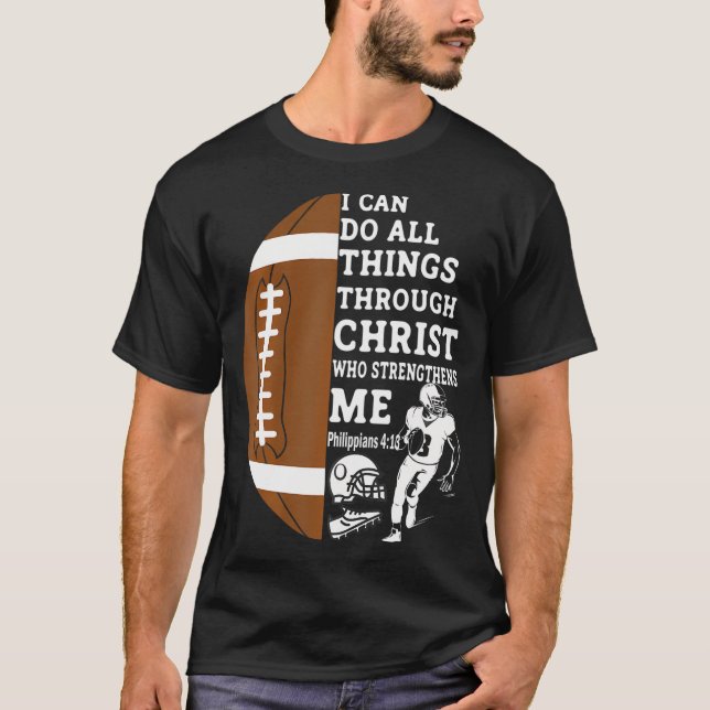 Motivational Bible Verse Christian Gifts Football T-Shirt (Front)