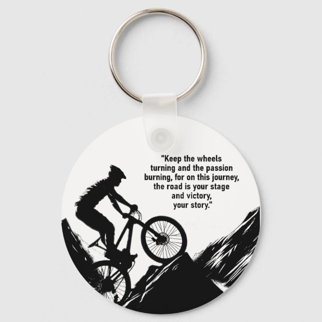 Motivational Bike Sport to Inspire you Custom Keychain (Front)