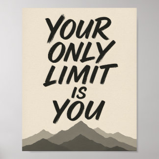 Motivational | Bold Typography & Mountain Art Poster
