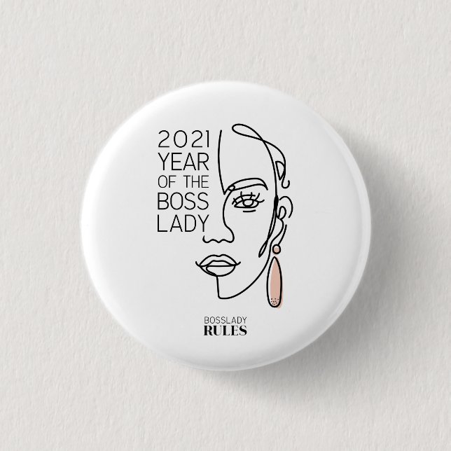 Motivational Boss Lady Line Art Typography 1 Inch Round Button (Front)