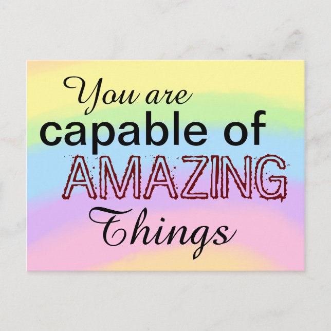 Motivational Capable of Amazing Things Rainbow Postcard (Front)