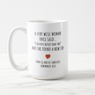 Motivational Career Change Coffee Mug