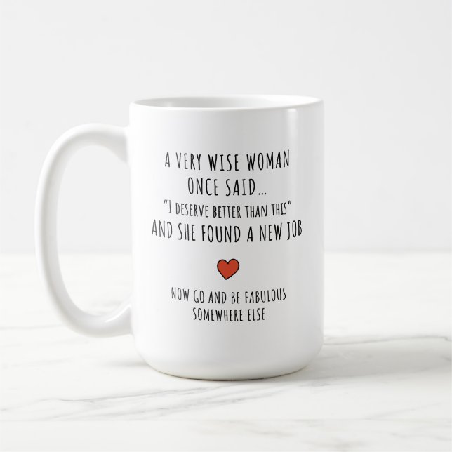 Motivational Career Change Coffee Mug (Left)