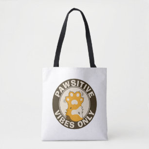 Motivational Cat Pawsitive vibes only Fun Paw Tote Bag
