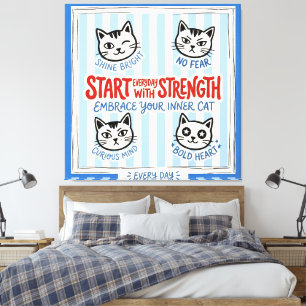 Motivational Cat Wall Art– Positive Strength Quote Canvas Print