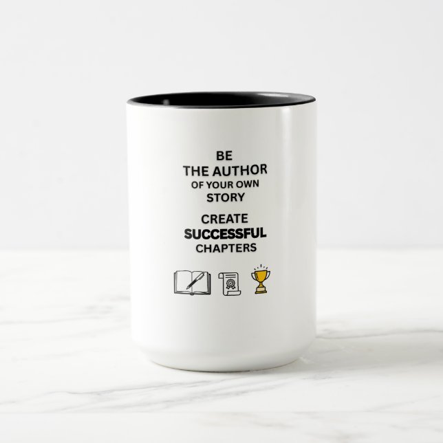  MOTIVATIONAL CERAMIC 15 OZ. COMBO, BE THE AUTHOR MUG (Center)