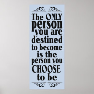 Motivational CHOICE custom color poster
