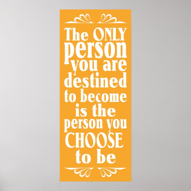 Motivational CHOICE custom color poster (Front)