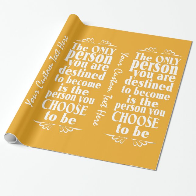 Motivational CHOICE custom colour wrapping paper (Unrolled)