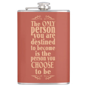 Motivational CHOICE custom flask
