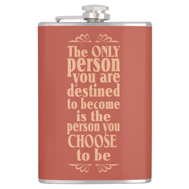 Motivational CHOICE custom flask (Front)