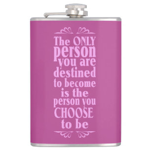 Motivational CHOICE custom flask