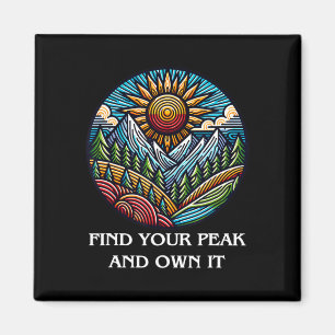 Motivational Climbing Hikers Quote, Personal Growt Magnet