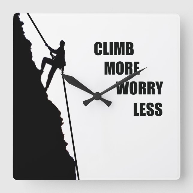 Motivational climbing rockclimbing saying square wall clock (Front)