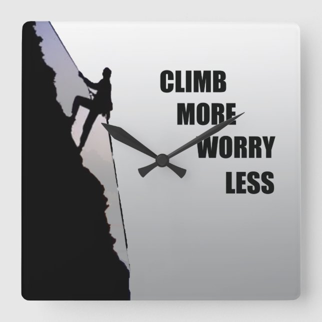 Motivational climbing rockclimbing saying square wall clock (Front)